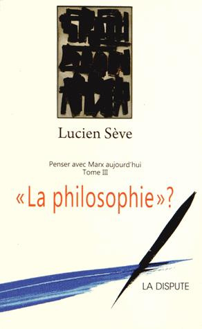Emprunter Penser avec Marx aujourd'hui. Tome 3,