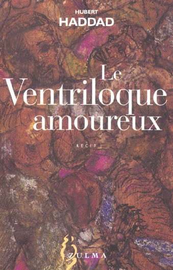 Emprunter Le ventriloque amoureux livre