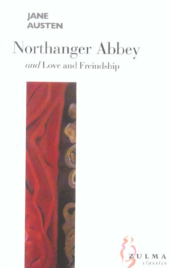 Emprunter NORTHANGER ABBEY AND LOVE AND FRIENDSHIP livre