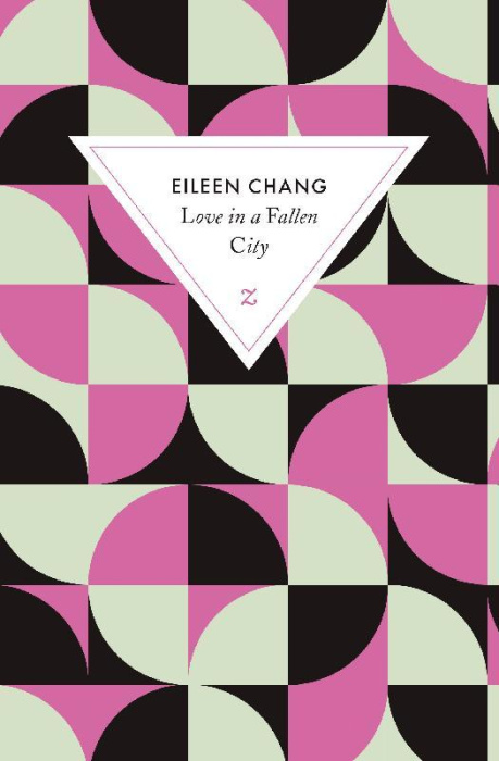 Emprunter Love in a fallen city. Suivi de Ah Hsiao est triste en automne livre