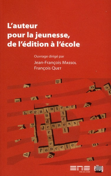 Emprunter L'auteur pour la jeunesse, de l'édition à l'école livre