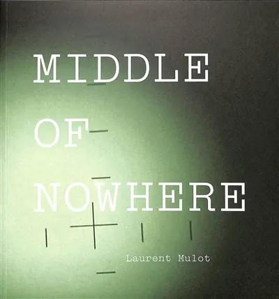 Emprunter Middle of Nowhere. Edition bilingue français-anglais livre