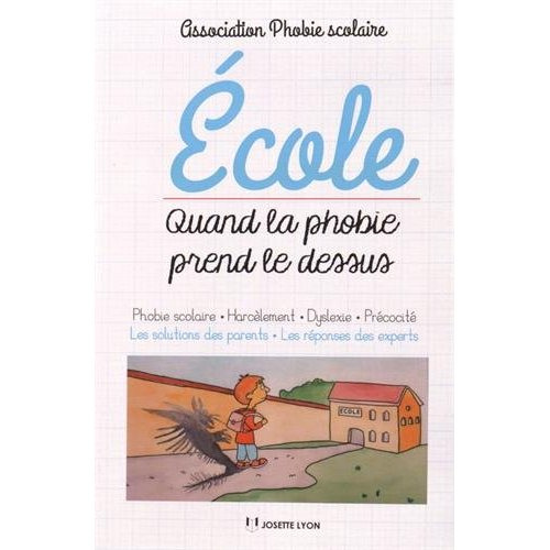 Emprunter Ecole, quand la phobie prend le dessus livre