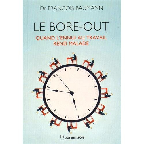 Emprunter Le bore-out. Quand l'ennui au travail rend malade livre