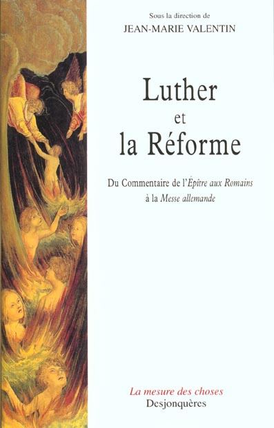 Emprunter Luther et la Réforme. Du commentaire de l'Epître aux Romains à la Messe allemande livre