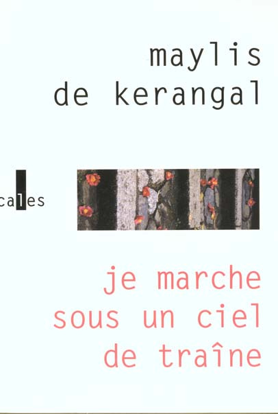 Emprunter JE MARCHE SOUS UN CIEL DE TRAINE livre