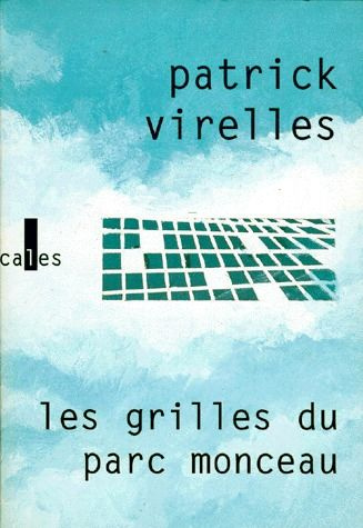 Emprunter LES GRILLES DU PARC MONCEAU livre
