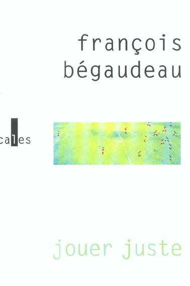 Emprunter JOUER JUSTE livre