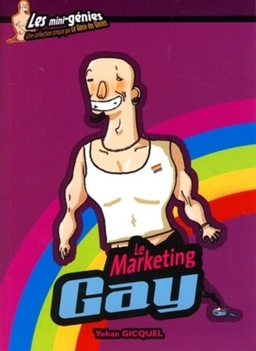 Emprunter Le Marketing Gay livre