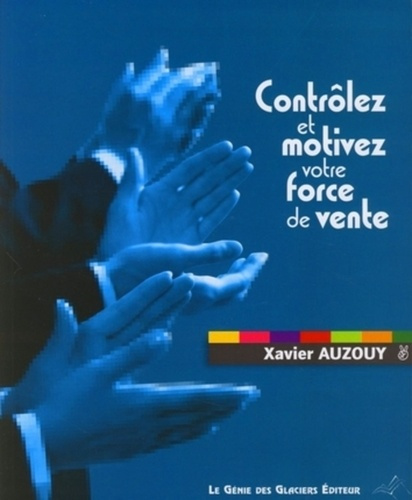 Emprunter Contrôlez et motivez votre force de vente livre
