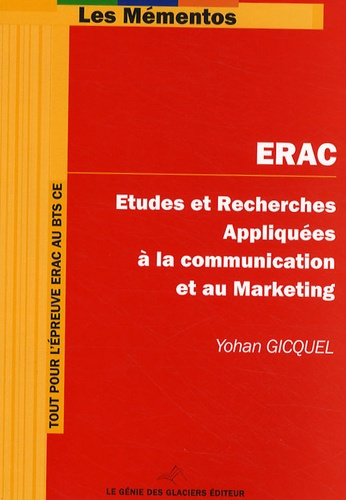 Emprunter ERAC. ETUDES ET RECHERCHES APPLIQUEES A LA COMMUNICATIONET AU MARKETING - ETUDES ET RECHERCHES APPLI livre