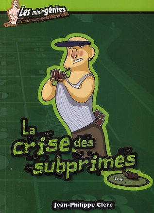 Emprunter La crise des subprimes livre