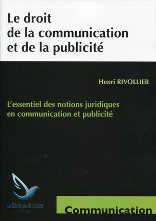 Emprunter Le droit de la communication et de la publicité livre