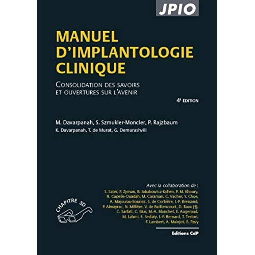Emprunter Manuel d'implantologie clinique. Consolidation des savoirs et ouvertures sur l'avenir, 4e édition livre