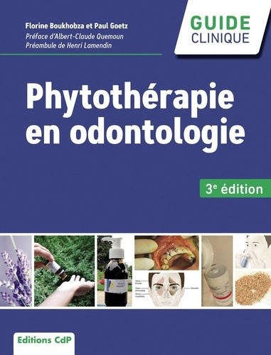 Emprunter Phytothérapie en odontologie. 3e édition livre