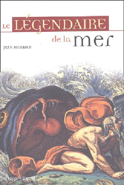 Emprunter Le légendaire de la mer livre