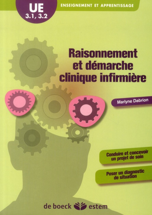 Emprunter Raisonnement et démarche clinique infirmière. Enseignement et apprentissage livre