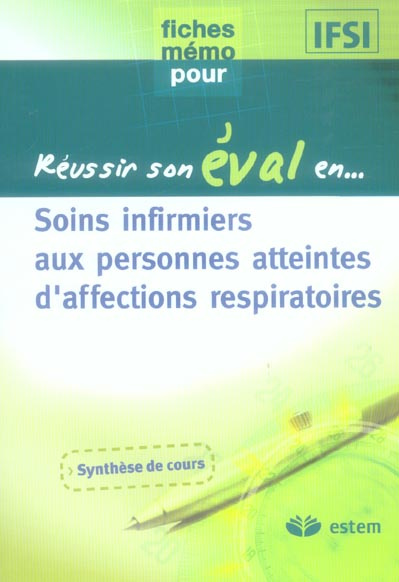Emprunter REUSSIR SON EVAL EN PNEUMOLOGIE - SOINS I.PERS.ATTEINTES AFFECTIONS RESPIR livre