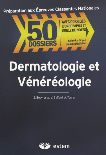 Emprunter Dermatologie et Vénéréologie livre
