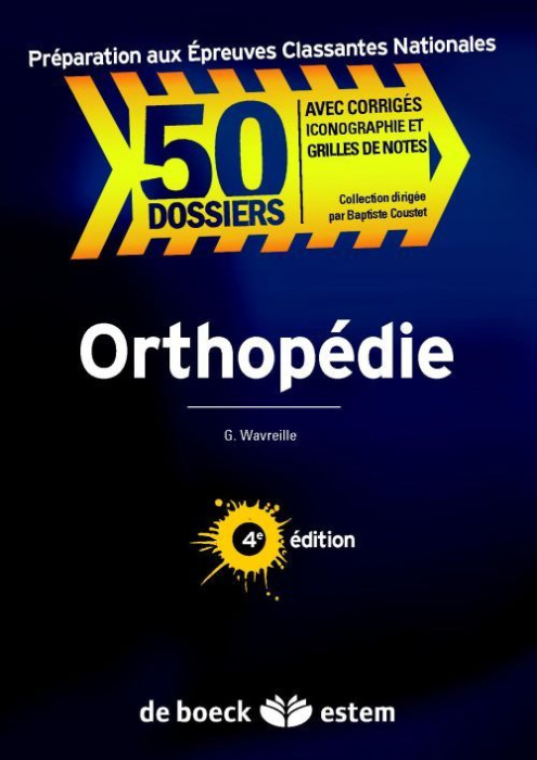 Emprunter Orthopédie, traumatologie. Préparation aux épreuves classantes nationales, 4e édition livre