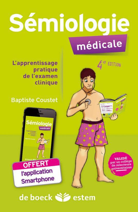 Emprunter Sémiologie médicale : l'apprentissage pratique de l'examen clinique. 4e édition livre