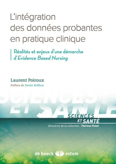 Emprunter L'intégration des données probantes en pratique clinique. Réalité et enjeux d'une démarche d'Evidenc livre