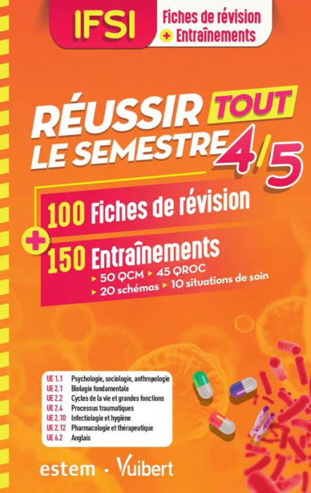 Emprunter IFSI - Réussir tout le semestre 4 et 5. 100 Fiches de révision 200 Entraînements livre