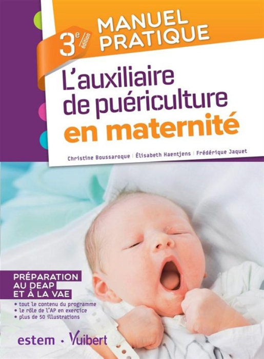 Emprunter L'auxiliaire de puériculture en maternité. 3e édition livre