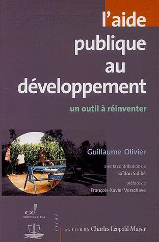 Emprunter L' AIDE PUBLIQUE AU DEVELOPPEMENT - UN OUTIL A REINVENTER livre