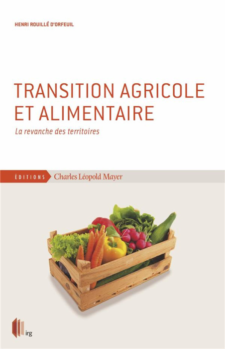 Emprunter Transition agricole et alimentaire. La revanche des territoires livre