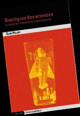 Emprunter Boutiques des sciences. La recherche à la rencontre de la demande sociale livre