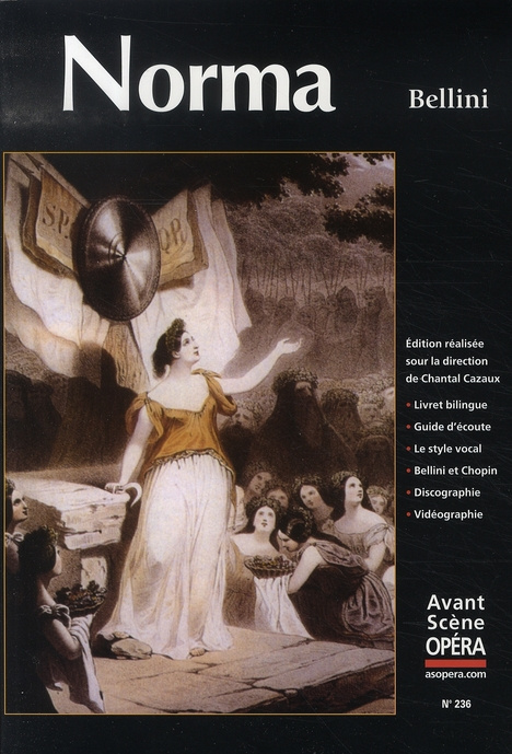 Emprunter L'Avant-Scène Opéra N° 236 : Norma livre