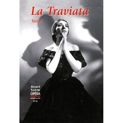Emprunter L'Avant-Scène Opéra N° 51 : La Traviata. 4e édition livre