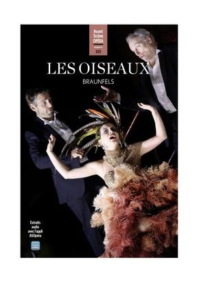 Emprunter L'Avant-Scène Opéra N° 325, novembre-décembre 2021 : Les oiseaux. Braunfels livre