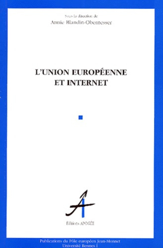 Emprunter L'Union européenne et Internet : entre logique de marché et préoccupations citoyennes livre