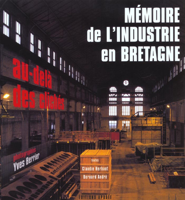 Emprunter Mémoire de l’industrie en Bretagne livre