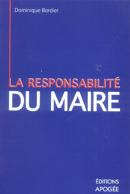 Emprunter La responsabilité personnelle du maire livre