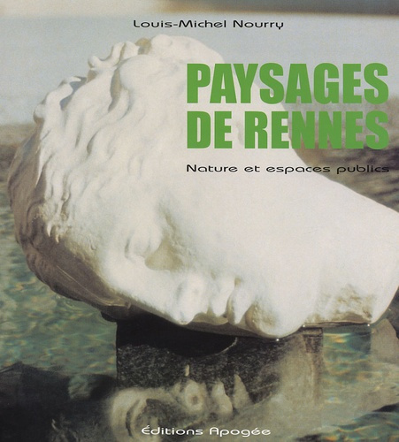Emprunter Paysages de Rennes. Nature et espaces publics livre