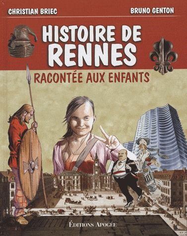 Emprunter L'histoire de Rennes racontée aux enfants livre