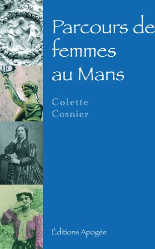 Emprunter Parcours de femmes au Mans livre