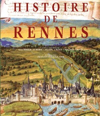 Emprunter Histoire de Rennes. 2e édition revue et corrigée livre