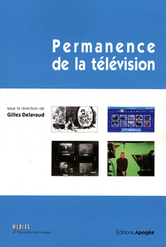 Emprunter Permanence de la télévision livre