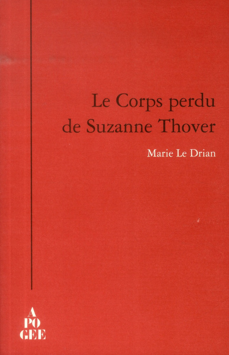 Emprunter Le corps perdu de Suzanne Thover livre