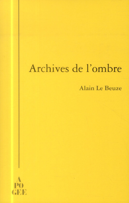 Emprunter Archives de l'ombre livre