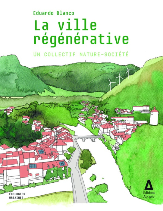 Emprunter La ville régénérative. Un collectif nature-société livre