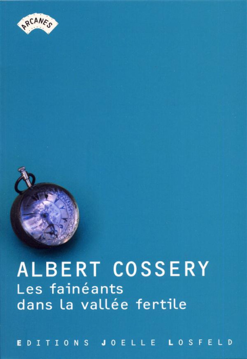 Emprunter Les fainéants dans la vallée fertile livre