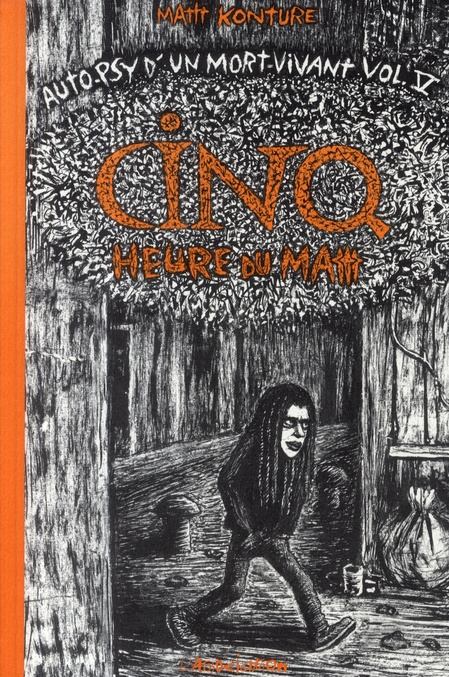 Emprunter Auto-psy d'un mort vivant Tome 5 : Cinq heures du mattt livre