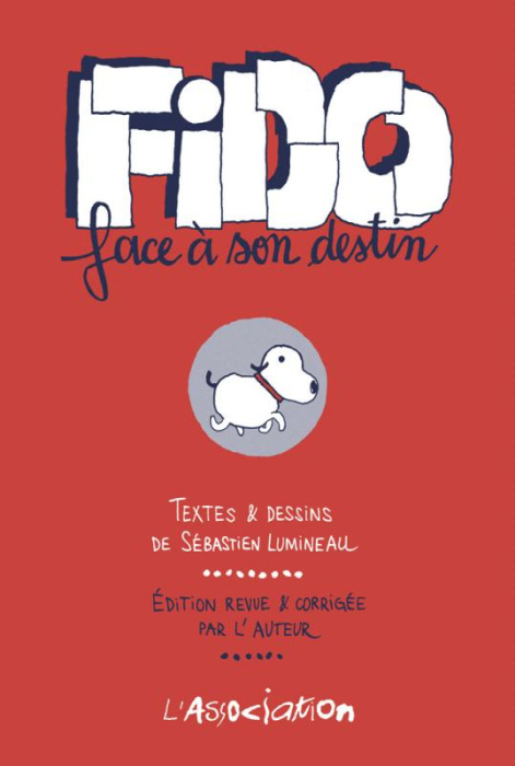 Emprunter Fido face à son destin. Edition revue et corrigée livre
