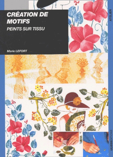 Emprunter Création de motifs peints sur tissu livre