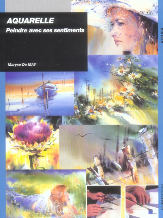 Emprunter Aquarelle. Peindre avec ses sentiments livre